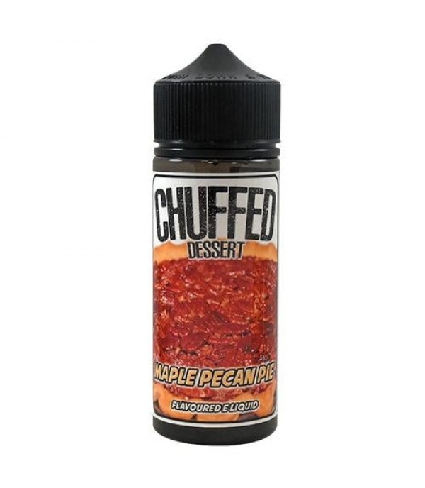 Maple Pecan Pie - Dessert by Chuffed in 100ml Shortfill E-liquid juice 70vg Vape