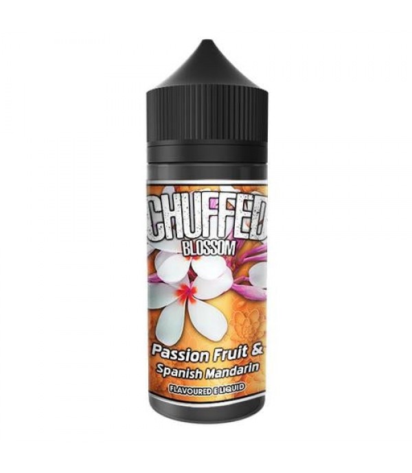 Passion Fruit And Spanish Mandarin - Blossom By Chuffed 100ML E Liquid 70VG Vape 0MG Juice