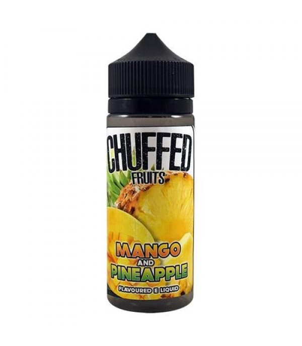 Mango And Pineapple - Fruits By Chuffed 100ML E Liquid 70VG Vape 0MG Juice