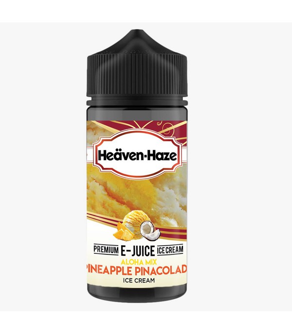 Pineapple Pina Colada Ice Cream By Heaven Haze 100ML E Liquid 70VG Vape 0MG Juice