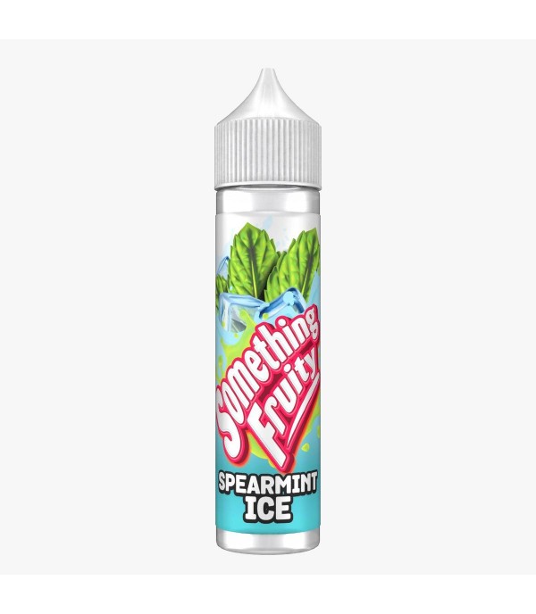 Spearmint Ice By Something Fruity 50ML E Liquid 0MG Vape 50VG Juice