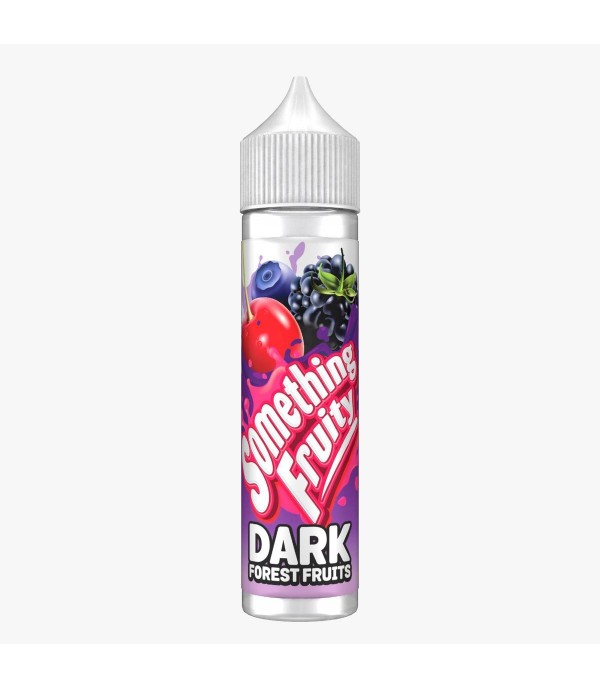 Dark Forest Fruits By Something Fruity 50ML E Liquid 0MG Vape 50VG Juice